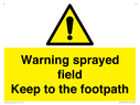 warning-sprayed-field-keep-to-the-footpath~
